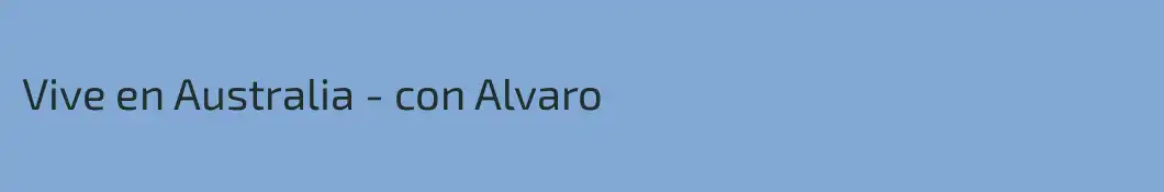 Vive en Australia - con Alvaro
